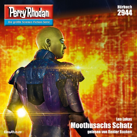 Perry Rhodan 2944: Moothusachs Schatz - Leo Lukas