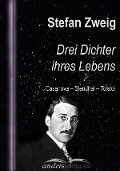 Cover-Bild zum Titel 'Drei Dichter ihres Lebens' von 'Stefan Zweig'