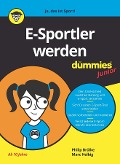 Cover-Bild zum Titel 'E-Sportler werden für Dummies Junior' von 'Philip Brülke, Marc Helbig'
