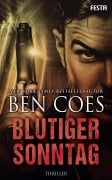 Cover-Bild zum Titel 'Blutiger Sonntag' von 'Ben Coes'