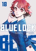 Cover-Bild zum Titel 'Blue Lock 18' von 'Muneyuki Kaneshiro'