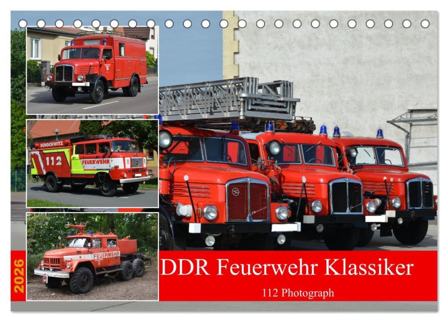 DDR Feuerwehr Klassiker (Tischkalender 2026 DIN A5 quer), CALVENDO Monatskalender - Sven Kläser