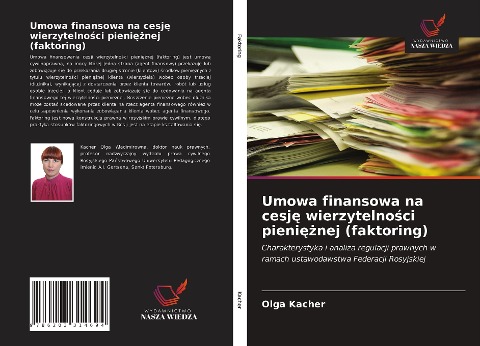 Umowa finansowa na cesj¿ wierzytelno¿ci pieni¿¿nej (faktoring) - Olga Kacher
