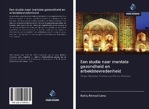 Een studie naar mentale gezondheid en arbeidstevredenheid - Rafiq Ahmad Lone