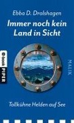 Cover-Bild zum Titel 'Immer noch kein Land in Sicht' von 'Ebba D. Drolshagen'