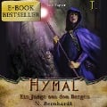 Der Hexer von Hymal, Buch I: Ein Junge aus den Bergen - N. Bernhardt, Dirk Jacobs
