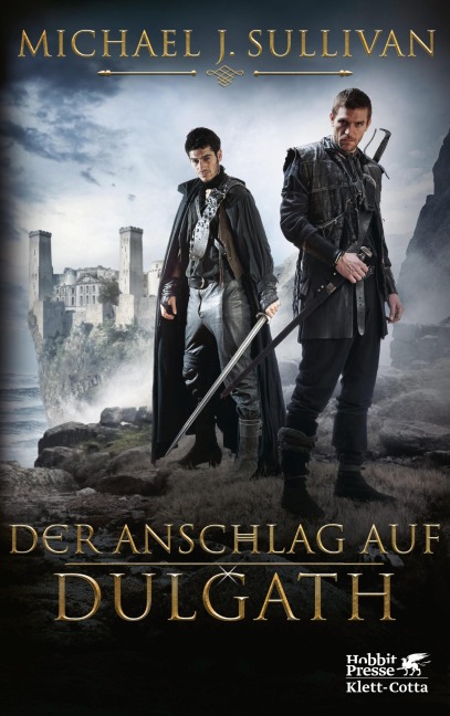 Der Anschlag auf Dulgath - Michael J. Sullivan