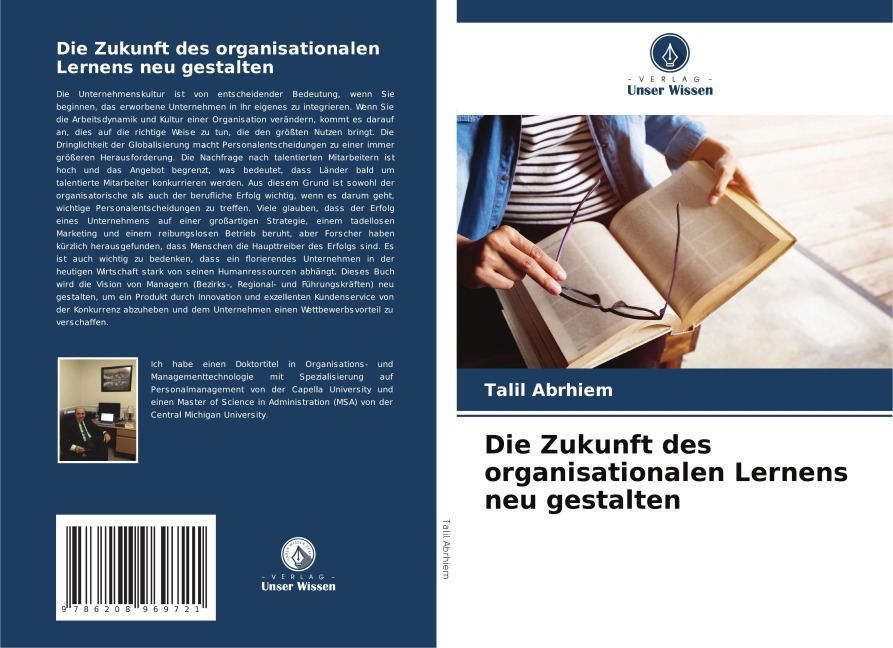 Die Zukunft des organisationalen Lernens neu gestalten - Talil Abrhiem