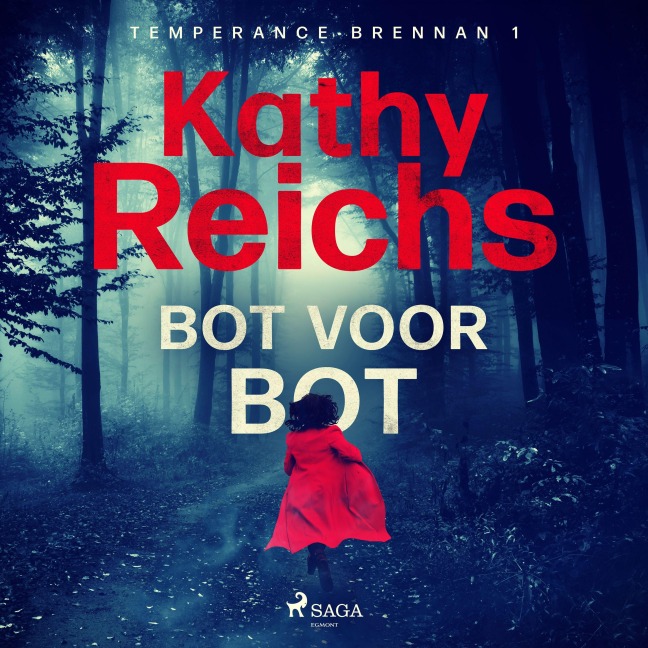 Bot voor bot - Kathy Reichs