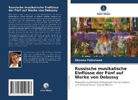 Russische musikalische Einflüsse der Fünf auf Werke von Debussy - Oksana Poleshook
