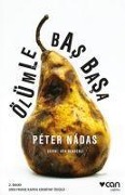 Cover-Bild zum Titel 'Ölümle Bas Basa' von 'Peter Nadas'