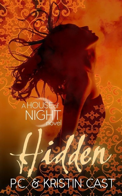 Hidden - Kristin Cast, P C Cast