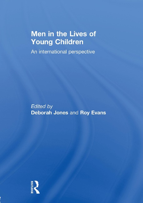 Men in the Lives of Young Children - 