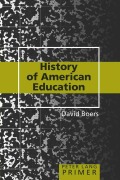 Cover-Bild zum Titel 'History of American Education Primer' von 'David Boers'