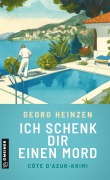 Cover-Bild zum Titel 'Ich schenk dir einen Mord' von 'Georg Heinzen'