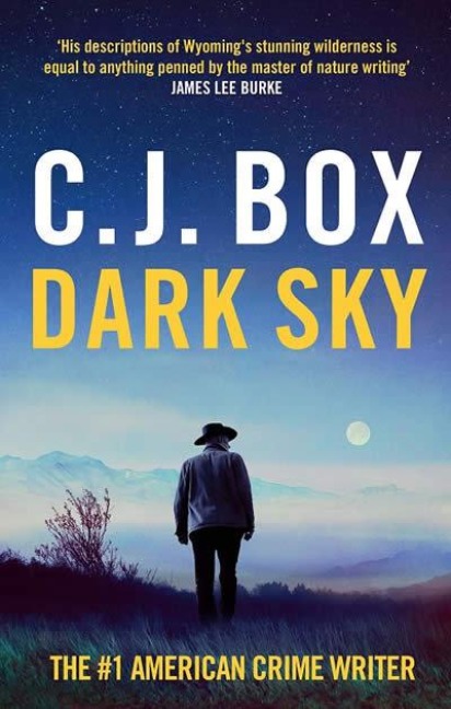Dark Sky - C. J. Box