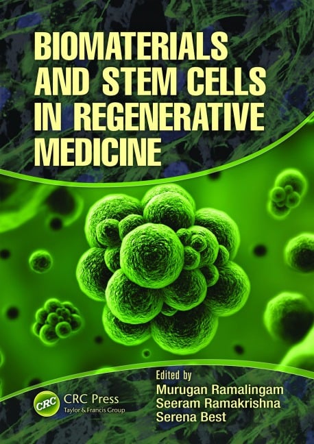 Biomaterials and Stem Cells in Regenerative Medicine - 