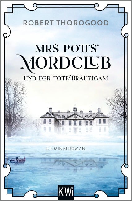 Mrs Potts' Mordclub und der tote Bräutigam - Robert Thorogood