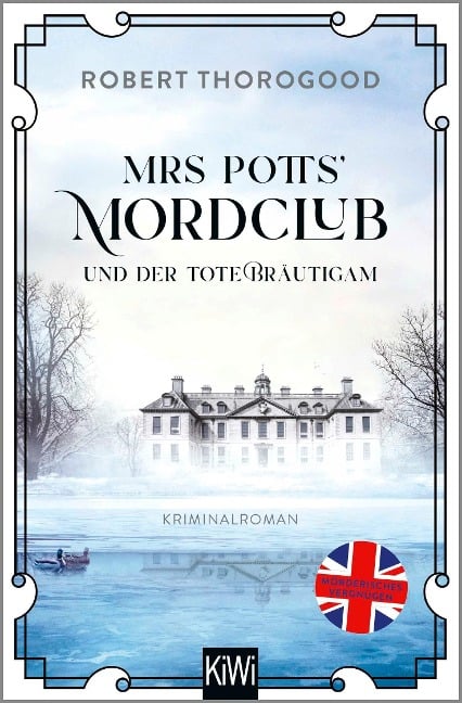 Mrs Potts' Mordclub und der tote Bräutigam - Robert Thorogood