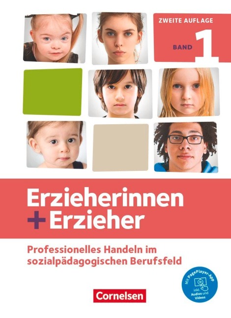 Erzieherinnen + Erzieher. Band 1 - Professionelles Handeln im sozialpädagogischen Berufsfeld - Brit Albrecht, Susanne Baum, Carola Behrend, Ute Eggers, Silvia Gartinger