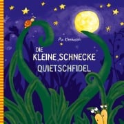 Cover-Bild zum Titel 'Die kleine Schnecke Quietschfidel' von 'Pia Kleebusch'
