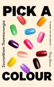 Cover-Bild zum Titel 'Pick a Colour' von 'Souvankham Thammavongsa'