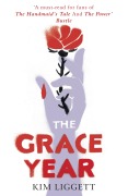 Cover-Bild zum Titel 'The Grace Year' von 'Kim Liggett'