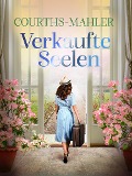 Cover-Bild zum Titel 'Verkaufte Seelen' von 'Hedwig Courths-Mahler'