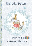 Cover-Bild zum Titel 'Peter Hase Ausmalbuch' von 'Beatrix Potter, Elizabeth M. Potter'