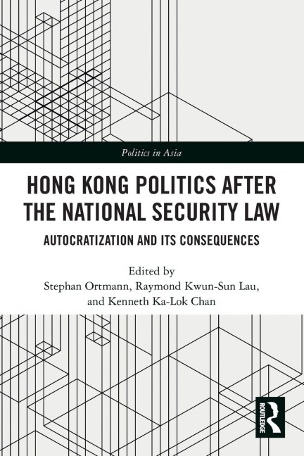 Hong Kong Politics after the National Security Law - 