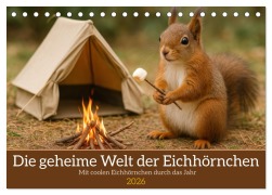 Cover-Bild zum Titel 'Die geheime Welt der Eichhörnchen (Tischkalender 2026 DIN A5 quer), CALVENDO Monatskalender' von 'Bina Borgia'
