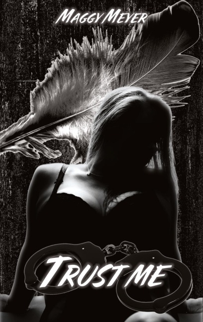 Trust me - Maggy Meyer
