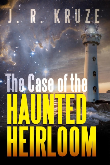 Case of the Haunted Heirloom (Speculative Fiction Modern Parables) - J. R. Kruze