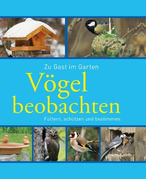 Vögel beobachten - Axel Gutjahr