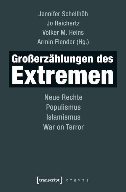 Großerzählungen des Extremen - 