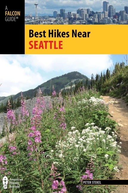 Best Hikes Near Seattle - Peter Stekel