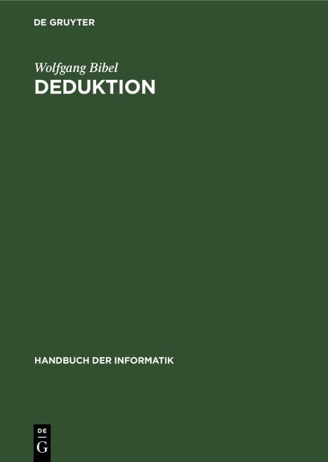 Deduktion - Wolfgang Bibel