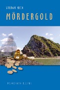 Mördergold: Regionalkrimi - Stefan Nick