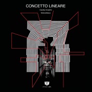 Cover-Bild zum Titel 'Concetto Lineare' von 'Cecilia Anselmi, Motorefisico'