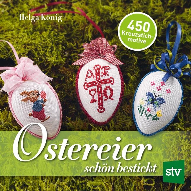 Ostereier schön bestickt - Helga König