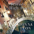 Friends in High Places - Donna Leon