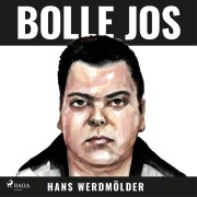 Cover-Bild zum Titel 'Bolle Jos' von 'Hans Werdmölder'