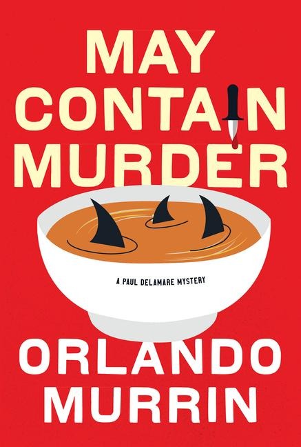 May Contain Murder - Orlando Murrin