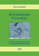 Cover-Bild zum Titel 'Systemisches Coaching' von 'Bernd Schmid'