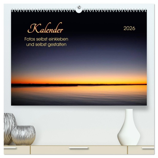 Kalender - Fotos selbst einkleben und selbst gestalten (hochwertiger Premium Wandkalender 2026 DIN A2 quer), Kunstdruck in Hochglanz - Peter Roder