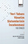 Cover-Bild zum Titel 'Veritabani Yönetim Sistemlerinin Incelenmesi' von 'Fatih cagatay Baz, Ayhan Yildirim'