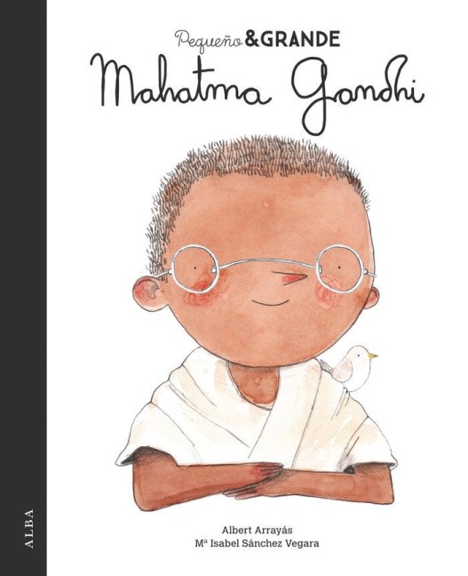 Mahatma Gandhi - María Isabel Sánchez Vegara