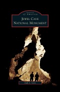 Cover-Bild zum Titel 'Jewel Cave National Monument' von 'Judy L. Love'