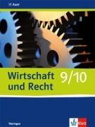 Cover-Bild zum Titel 'Wirtschaft und Recht. Schülerbuch 9./10. Schuljahr. Ausgabe für Gymnasien in Thüringen' von ''