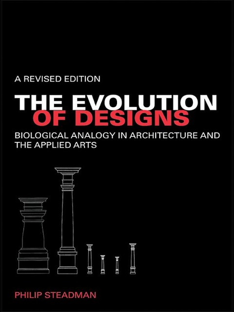 The Evolution of Designs - Philip Steadman